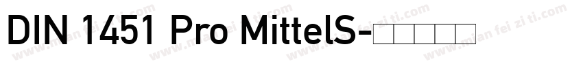 DIN 1451 Pro MittelS字体转换